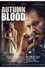 Watch Autumn Blood Putlocker