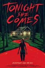 Watch Tonight She Comes Putlocker