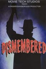 Watch Dismembered Putlocker
