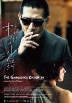 Watch The Gangster\'s Daughter Putlocker