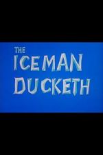 Watch The Iceman Ducketh Putlocker