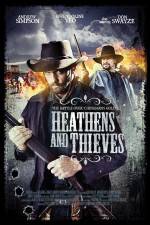 Watch Heathens and Thieves Putlocker