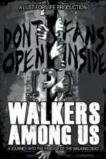 Watch The Walkers Among Us Putlocker