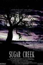 Watch Sugar Creek Putlocker