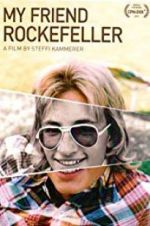 Watch My Friend Rockefeller Putlocker