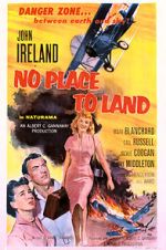 Watch No Place to Land Putlocker