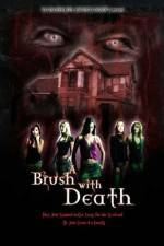 Watch A Brush with Death Putlocker