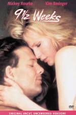 Watch Nine 1/2 Weeks Putlocker