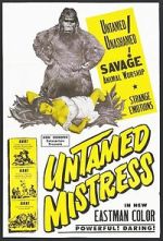 Watch Untamed Mistress Putlocker