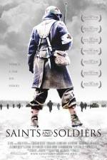 Watch Saints and Soldiers Putlocker