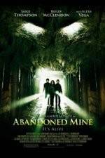 Watch Abandoned Mine Putlocker
