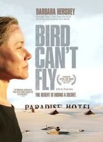 Watch The Bird Can\'t Fly Putlocker