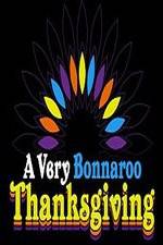Watch A Very Bonnaroo Thanksgiving Putlocker