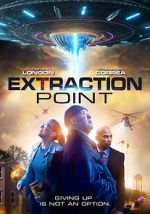 Watch Extraction Point Putlocker