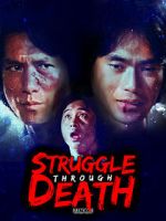 Watch Struggle Through Death Putlocker