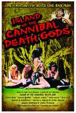 Watch Island of the Cannibal Death Gods Putlocker