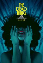 Watch The Dead Thing Putlocker