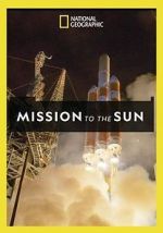 Watch Mission to the Sun Putlocker