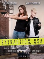 Watch Extraction, USA Putlocker