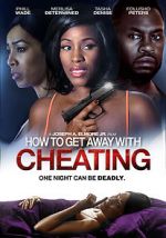 Watch How to Get Away with Cheating Putlocker