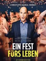 Watch Ein Fest fürs Leben Putlocker