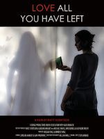 Watch Love All You Have Left Putlocker