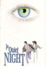 Watch In Quiet Night Putlocker