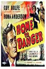 Watch Home to Danger Putlocker