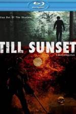 Watch Till Sunset Putlocker