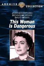 Watch This Woman Is Dangerous Putlocker