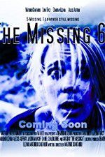 Watch The Missing 6 Putlocker