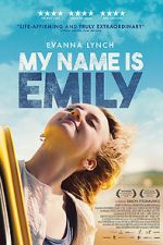 Watch My Name Is Emily Putlocker