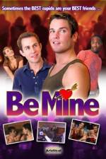 Watch Be Mine Putlocker