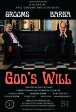Watch God\'s Will Putlocker