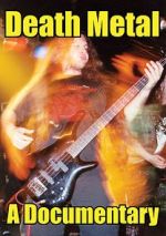 Watch Death Metal: A Documentary Putlocker