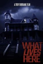 Watch What Lives Here Putlocker