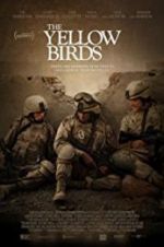 Watch The Yellow Birds Putlocker