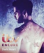 Watch Dark Heart AKA Wagstaffe Putlocker