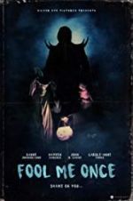 Watch Fool Me Once Putlocker