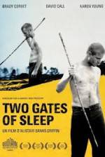 Watch Two Gates of Sleep Putlocker