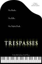 Watch Trespasses Putlocker