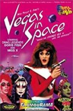 Watch Vegas in Space Putlocker