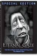 Watch Eternal Gaze Putlocker