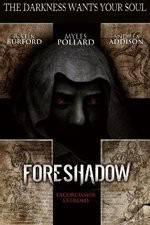 Watch Foreshadow Putlocker