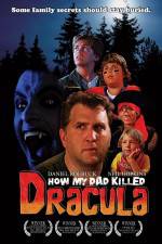 Watch How My Dad Killed Dracula Putlocker