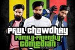 Watch Paul Chowdry: Family Friendly Comedian (TV Special 2024) Putlocker