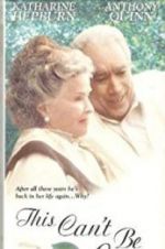 Watch This Can\'t Be Love Putlocker