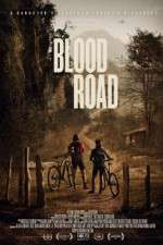 Watch Blood Road Putlocker