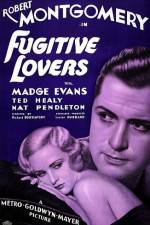 Watch Fugitive Lovers Putlocker