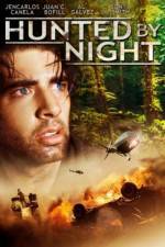 Watch Hunted by Night Putlocker